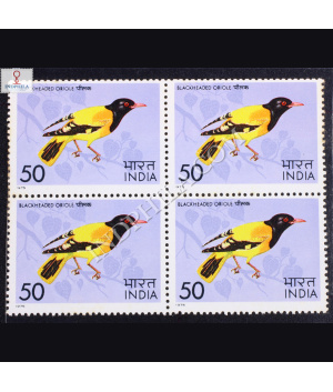 BIRDS BLACKHEADED ORIOLE BLOCK OF 4 INDIA COMMEMORATIVE STAMP