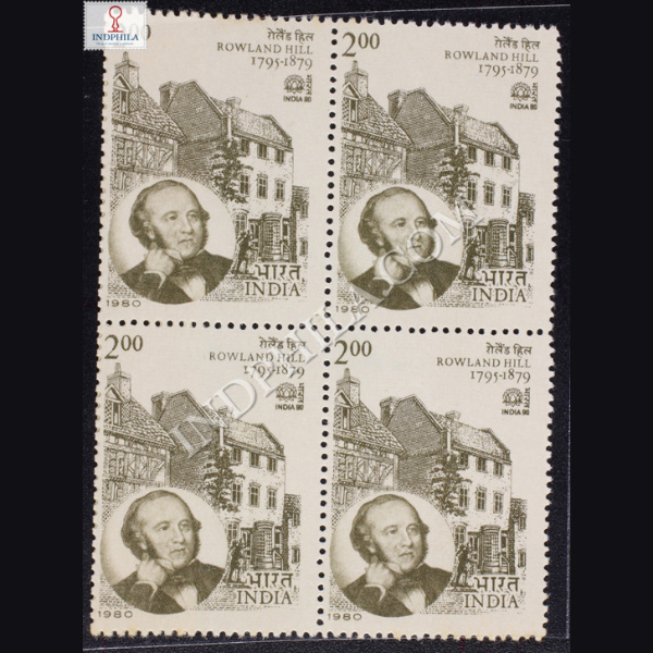 INDIA 80 ROWLAND HILL 1795 1879 BLOCK OF 4 INDIA COMMEMORATIVE STAMP