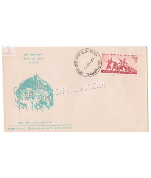 India 1967 25th Anniversary Of Quit India Movement Fdc