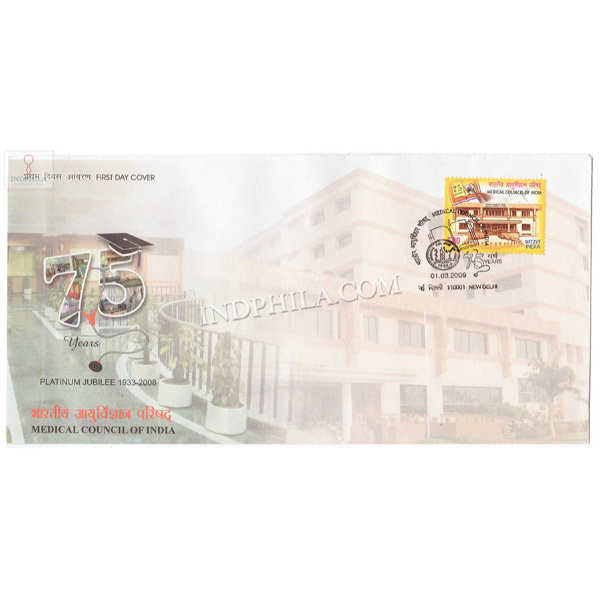 India 2009 75th Anniversary Of The Medical Council Of India Fdc