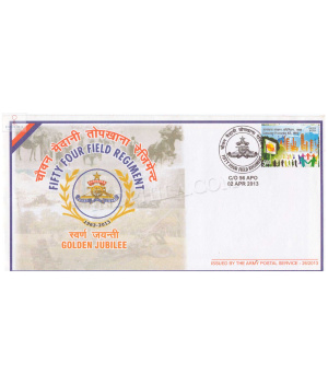 India 2013 Fifty Four Field Regiment Army Postal Cover