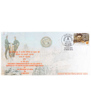 India 2015 Centenary Commemoration Of The Gallantry And Sacrifice Of The Indian Soldier In World War One Army Postal Cover