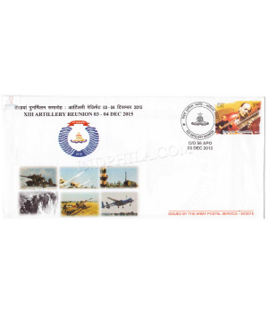 India 2015 Xiii Artillery Reunion Army Postal Cover
