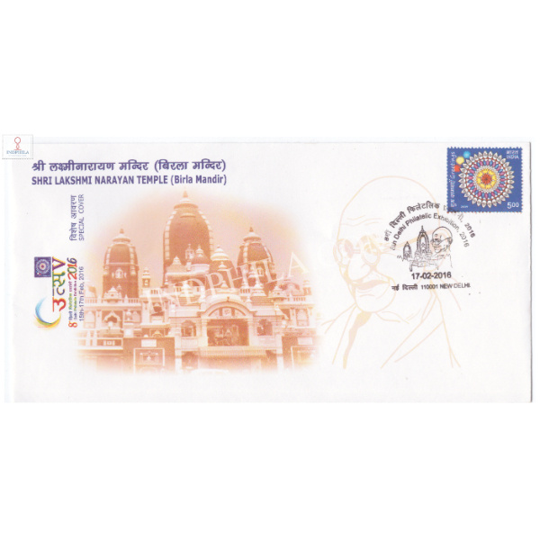 India 2016 Special Cover Of 8th Delhi Philatelic Exhibition Shri Lakshmi Narayan Temple Birla Mandir 2016 New Delhi