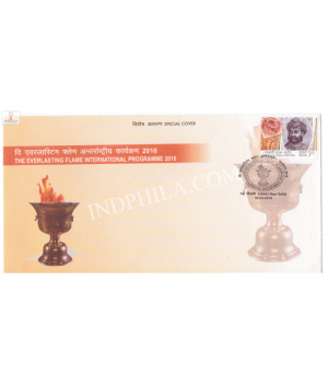 India 2016 Special Cover Of The Everlasting Flame International Programme 2016 New Delhi